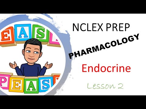 Endocrine Pharmacology NCLEX Review Lesson 2