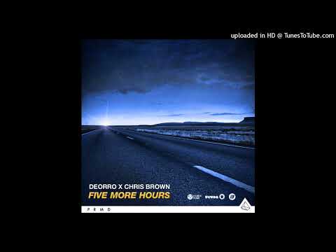Deorro / Chris Brown - Five More Hours (Pitched)