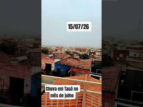 chuva em Tauá Ceará hoje pela manhã
