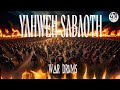 YAHWEH SABAOTH WARFARE INSTRUMENTAL WITH DRUMS