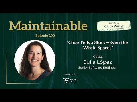 Julia López: Code Tells a Story—Even the White Spaces