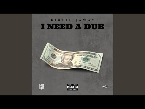 I Need A Dub