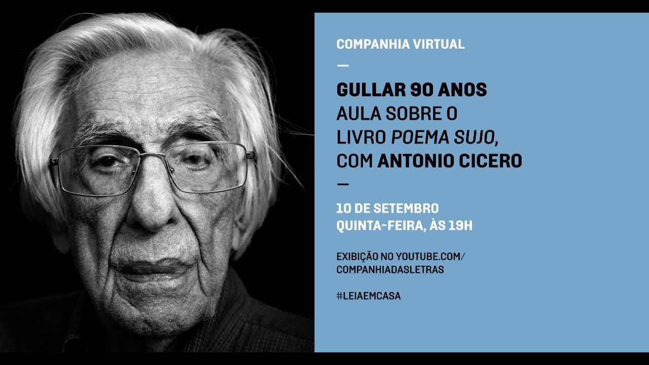 #Gullar90Anos: Aula sobre "Poema sujo", com Antonio Cicero