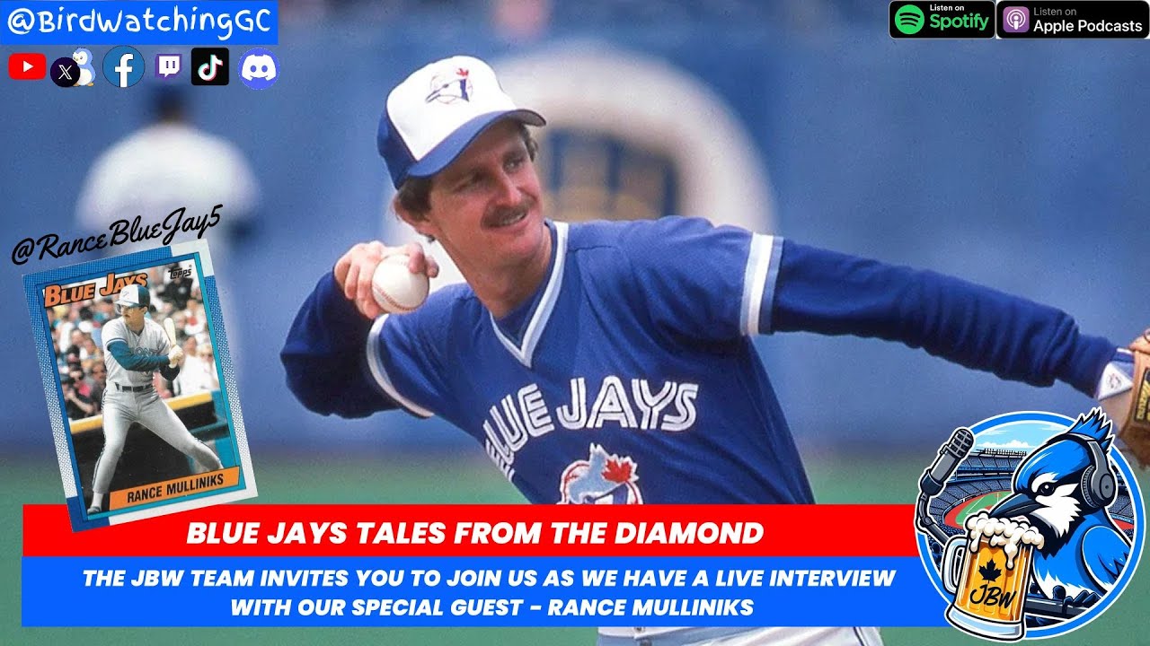 Tales from the diamond, Live with Blue Jays Legend Rance Mulliniks