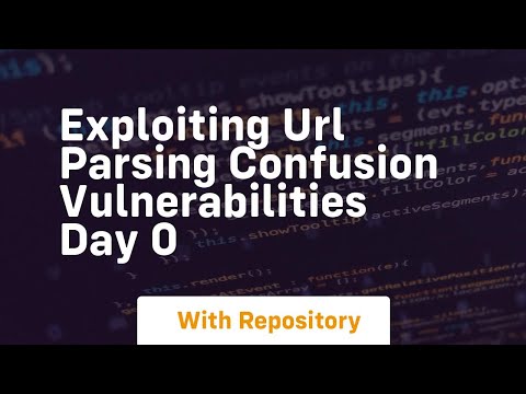 Exploiting URL Parsing Confusion Vulnerabilities DAY 0