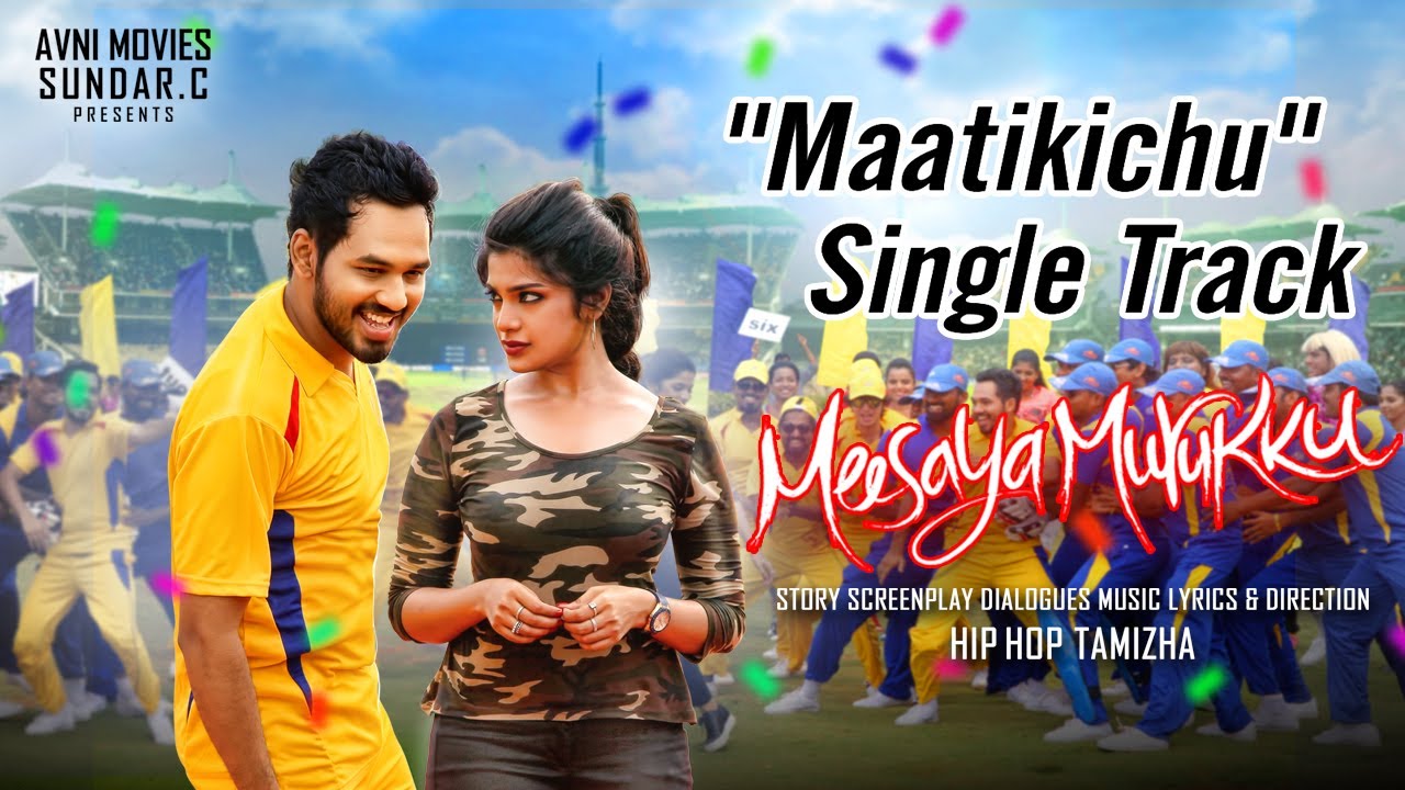 Maatikichu Lyrics  | Meesaya Murukku | Aathmika, Hiphop Tamizha, Vivek | Fenny Oliver, Kaushik Krish, Sudharshan | Hiphop Tamizha