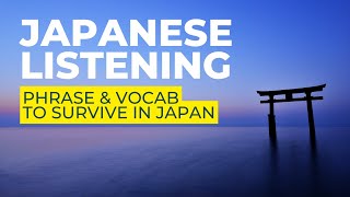 Japanese Listening 101 🇯🇵 Phrase & Vocabulary for to SURVIVE in JAPAN 🎆👺