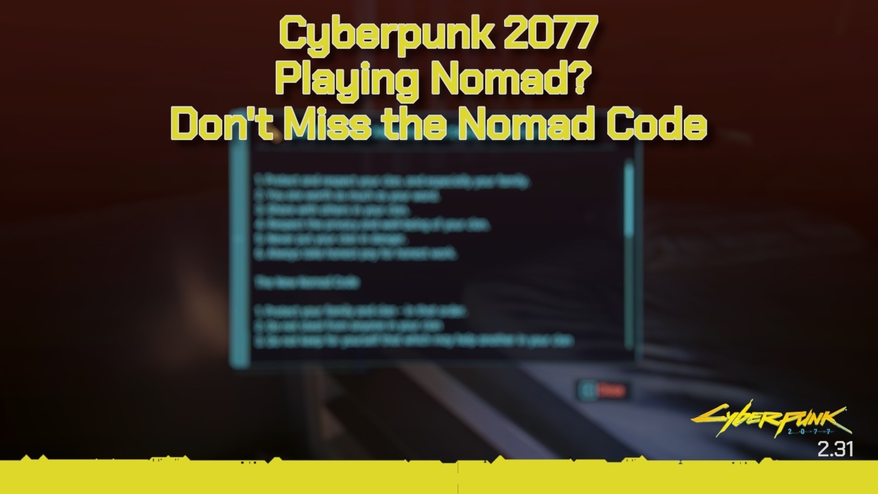 Cyberpunk 2077. The Nomad Code