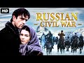 RUSSIAN CIVIL WAR - Hollywood Movie Hindi Dubbed | Hollywood Action Movies In Hindi Dubbed Full HD