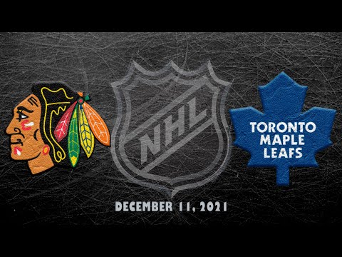 NHL Blackhawks vs Maple Leafs | Dec.11, 2021