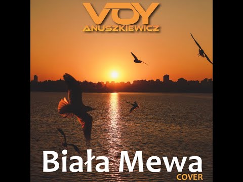 Voy Anuszkiewicz - Biała Mewa (Oficjalne Wydanie Audio)