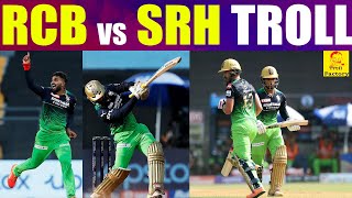 RCB vs SRH | 54th Match IPL 2022 | Troll Video | Troll Factory