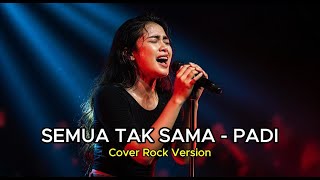 Download lagu SEMUA TAK SAMA – PADI 🎸 Rock Version | AI Cover by Nuansa Music mp3