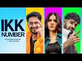 Ikk Number | Kulshan Sandhu | Pav Dharia | Official Video | New Punjabi Song 2024