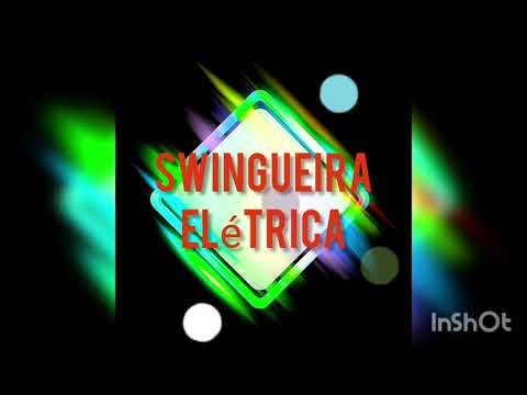 MIX SWINGUEIRA ELÉTRICA só as melhores!