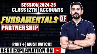 Fundamentals - Partnership | Chapter 1 | Accountancy Class 12 | Easiest way | Part 4