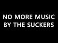 Mr Magic Will C No More Music By The Suckers