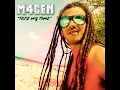 Magen - Take My Time 