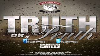 Slaughterhouse - Truth Or Truth
