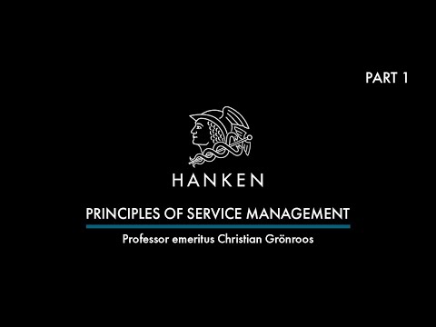 1. Service as a Business Model - Service Logic and Customer Focus