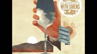 Sleeping With Sirens - Your Nickel Ain't Worth My Dime
