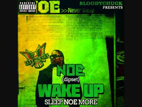 BLOODYCHUCK & NOE - WAKE UP (Intro)