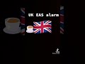 UK Eas Alarm On TikTok