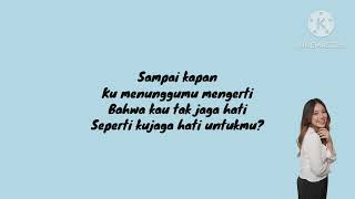 Download lagu Anneth sampai kapan (jaga hati untukmu) (lirik dan terjemahan) mp3 Download lagu Anneth sampai kapan (jaga hati untukmu) (lirik dan terjemahan) mp3