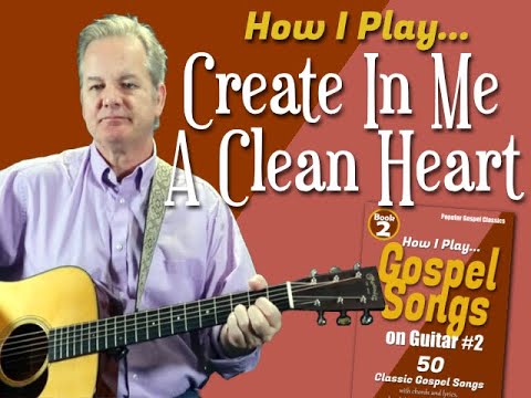 Create In Me A Clean Heart - David Mansfield