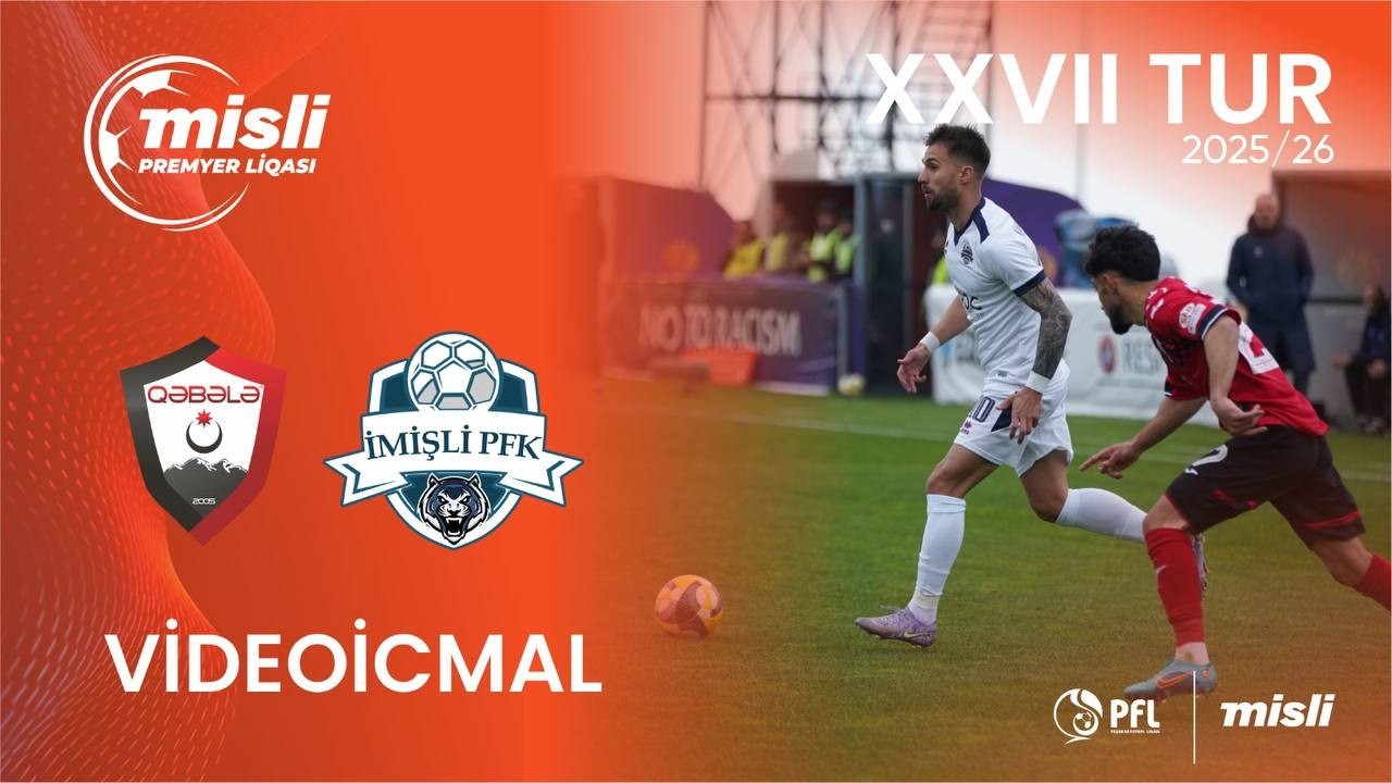 Qəbələ FK vs İmişli FK Highlights