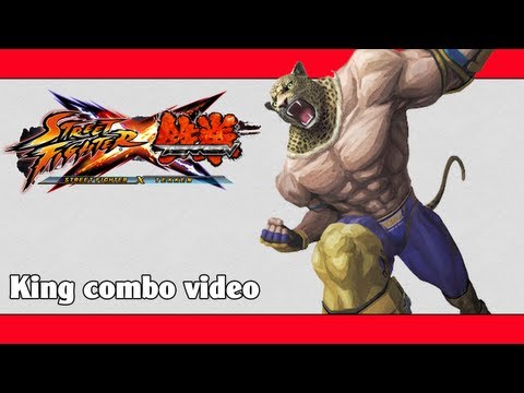 SFxT: King combo video | ストクロ: キング コンボ動画