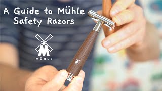 Guide to Mühle Safety Razors