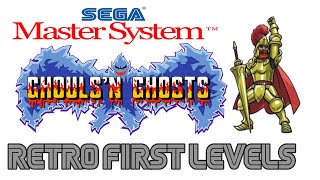 Ghouls n' Ghosts - Sega Master System (Retro First Levels)