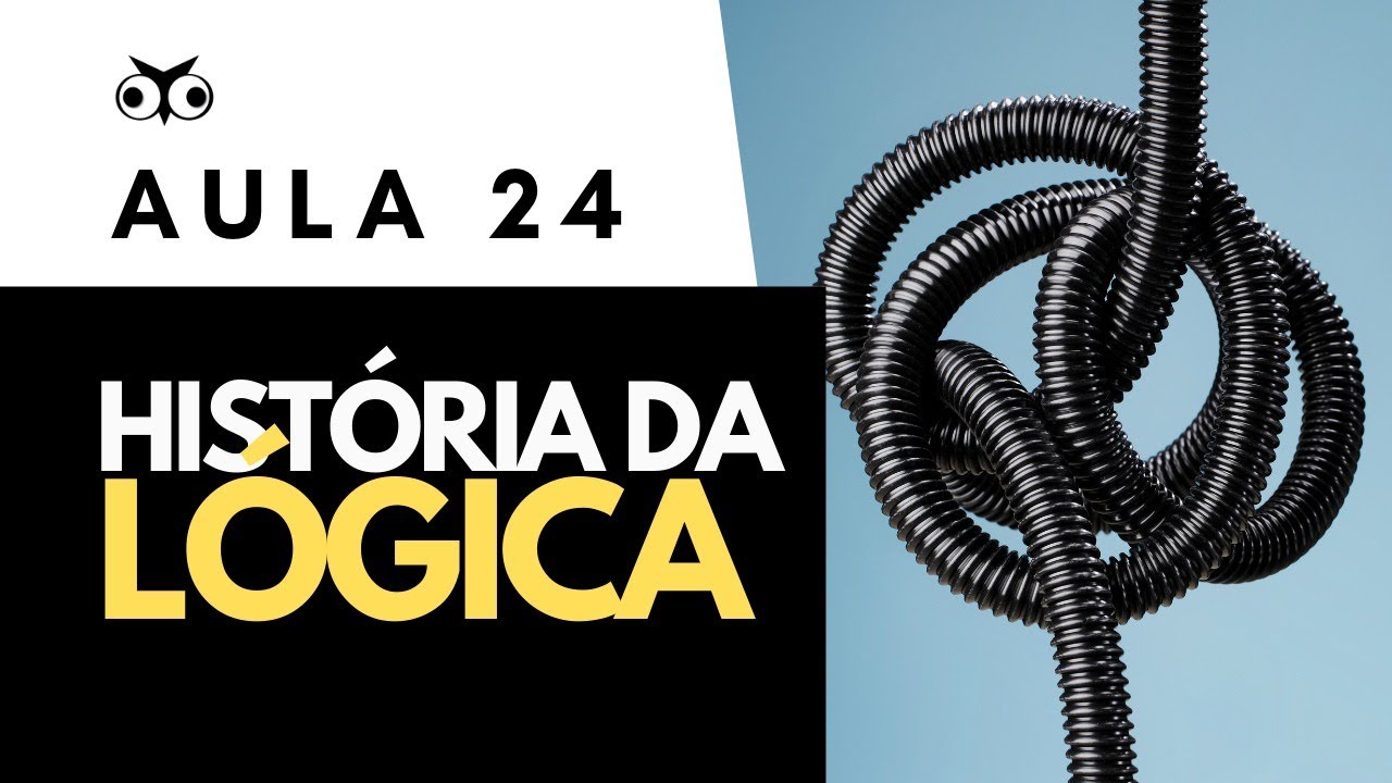 História da Lógica | Introdução Geral à Filosofia | Prof. Vitor Lima | Aula 24