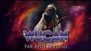 Image of Wucan- Far And Beyond