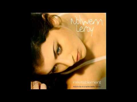 Nolwenn Leroy - Inévitablement (Radio Edit)