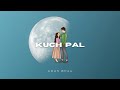 Aman Bhau Kuch Pal Official Lyric Video Tu Jo Mera Na Hua Toh Bhi Gham Nahi Jo Kuch Pal Mile