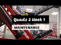 DVTV: Maintain 1 Quads 2 Wk 1