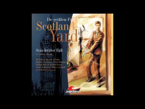 Die größten Fälle von Scotland Yard - Folge 05: Sein letzter Fall (Komplette Folge)