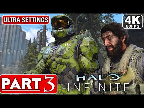 HALO INFINITE Gameplay Walkthrough Part 3 Campaign [4K 60FPS PC] - No Commentary (FULL GAME)