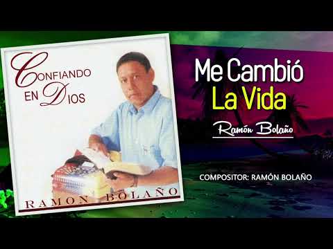 Ramon Bolaño - Me Cambio la Vida