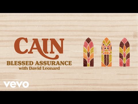CAIN, David Leonard - Blessed Assurance