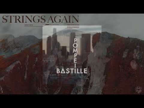 Matisse & Sadko vs. Bastille - Strings Again x Pompeii