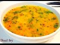 How To Make Dal Fry Toor Yellow Lentils Recipe Simple And Easy Dal Fry Recipe