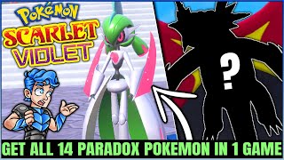 This Trick = Catch ALL 14 Exclusive Paradox Pokemon in ANY Version FAST - Pokemon Scarlet Violet!