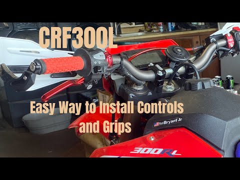 Crf300L - New Handlebars, How to Install Your Grips and Controls the Easy Way, Dual Sport Motorcycle