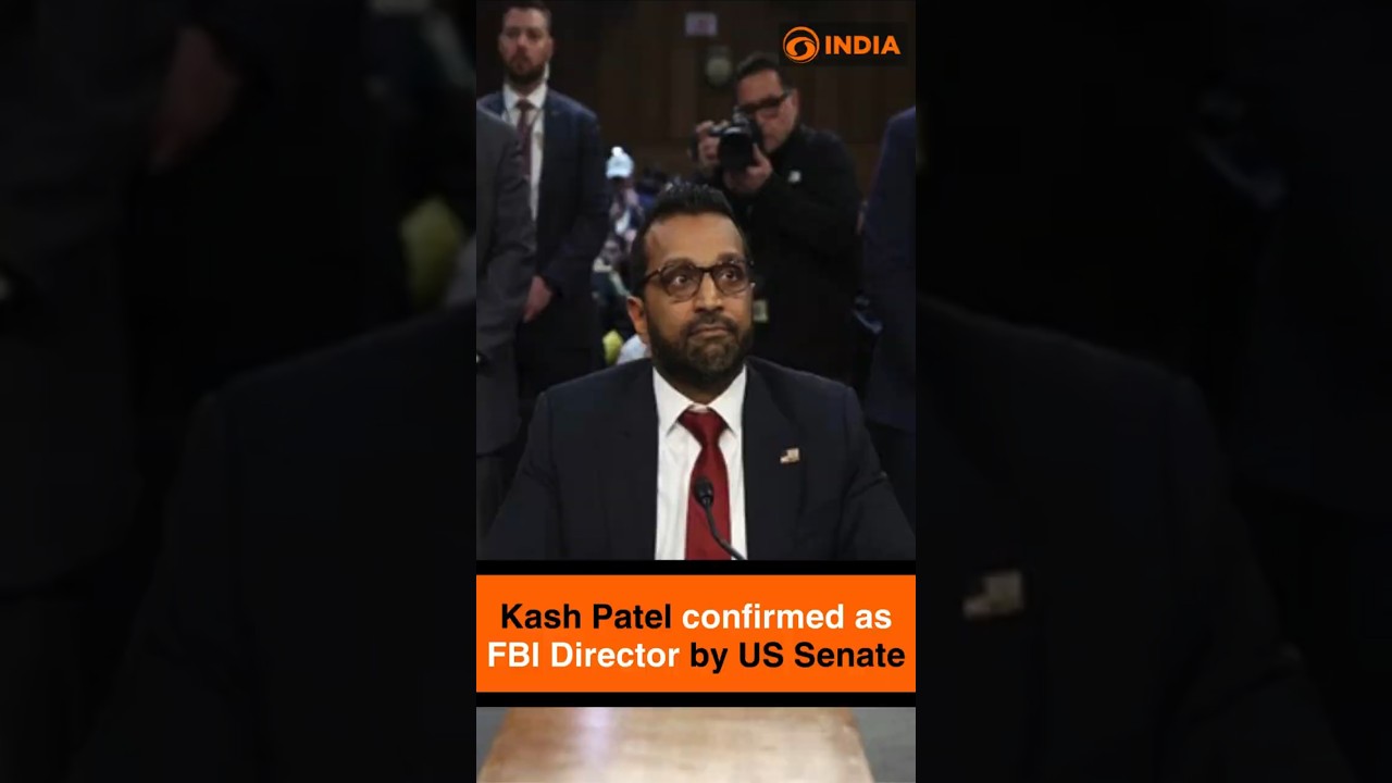 Kash Patel confirmed as FBI Director by US Senate