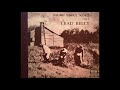 Lead Belly "Looky, Looky, Yonder/Black Betty/Yallow Women's Door Bells"