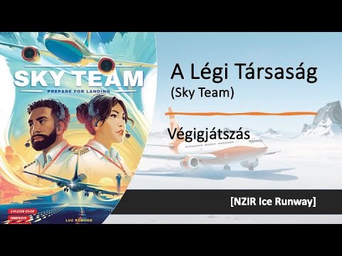 A Légi Társaság - Végigjátszás - NZIR Ice Runway (Hősies leszállás) - Robert SoloPlay