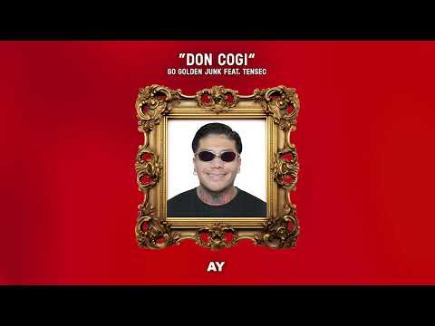 Don Cogi - Go Golden Junk & Tensec